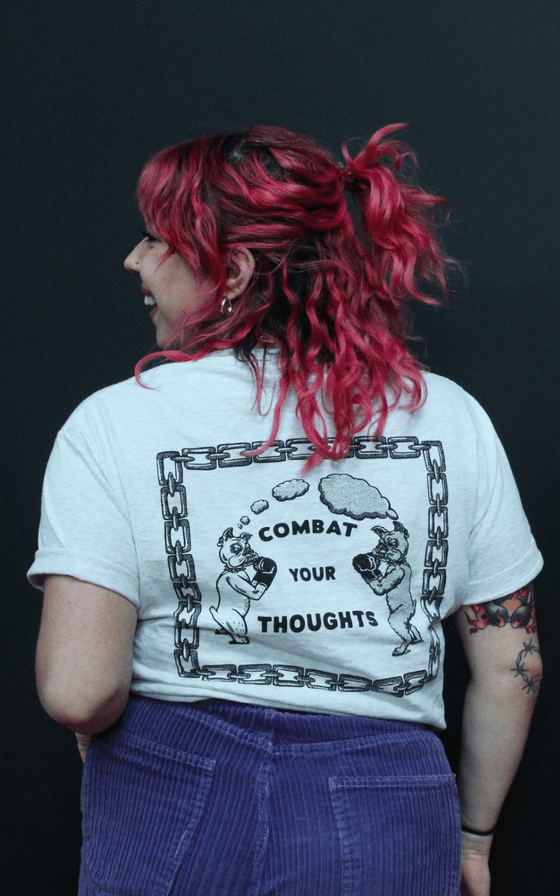 Combat Your Thoughts Tee